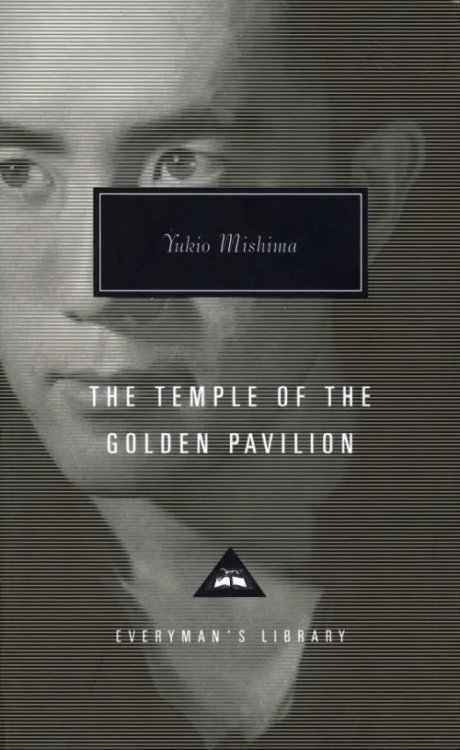 Everyman`s Library The Temple Of The Golden Pavilion