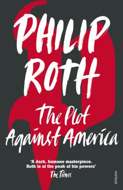 The Plot Against America The Plot Against America