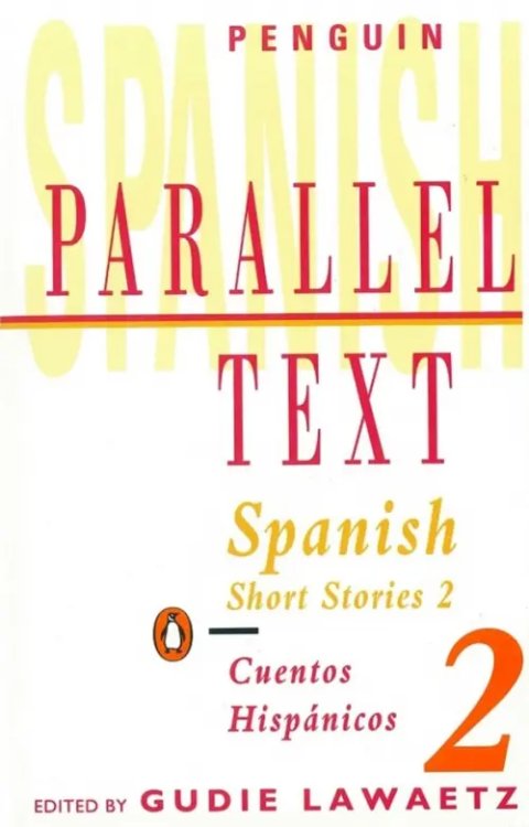 Parallel Text Spanish Short Stories 2