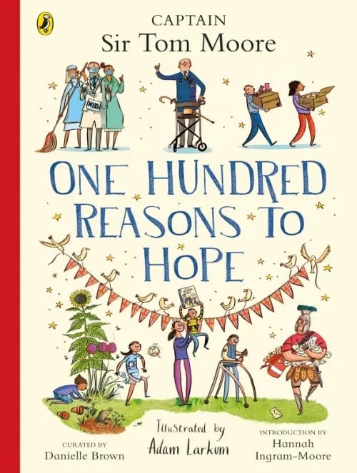 One Hundred Reasons To Hope One Hundred Reasons To Hope