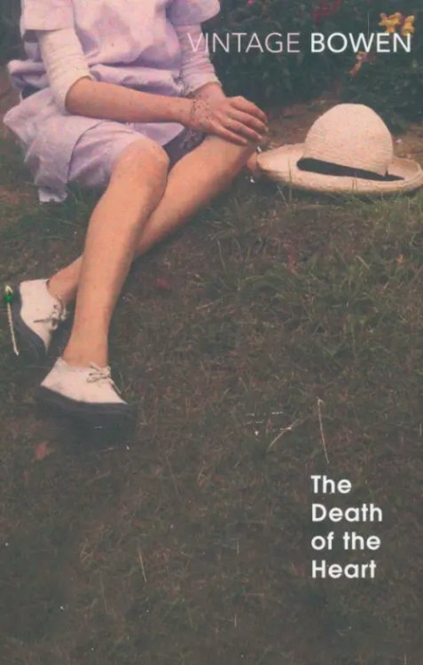 Vintage Classics The Death Of The Heart