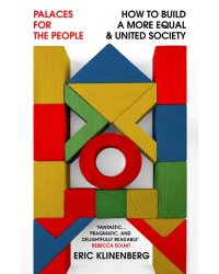 Palaces for the People. How To Build a More Equal and United Society