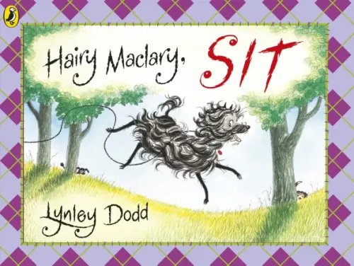 Hairy Maclary and Friends Hairy Maclary, Sit