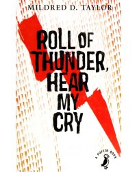 Roll of Thunder, Hear My Cry