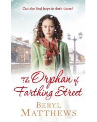 The Orphan of Farthing Street