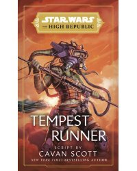 Star Wars. The High Republic. Tempest Runner