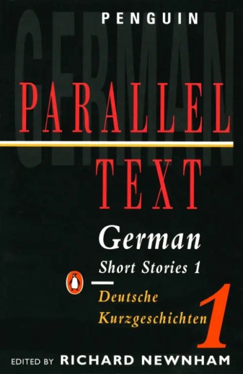 Parallel Text German Short Stories 1. Deutsche Kurzgeschichten