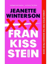 Frankissstein. A Love Story
