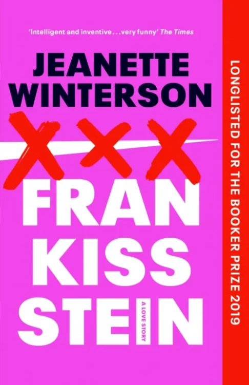 Frankissstein. A Love Story Frankissstein. A Love Story