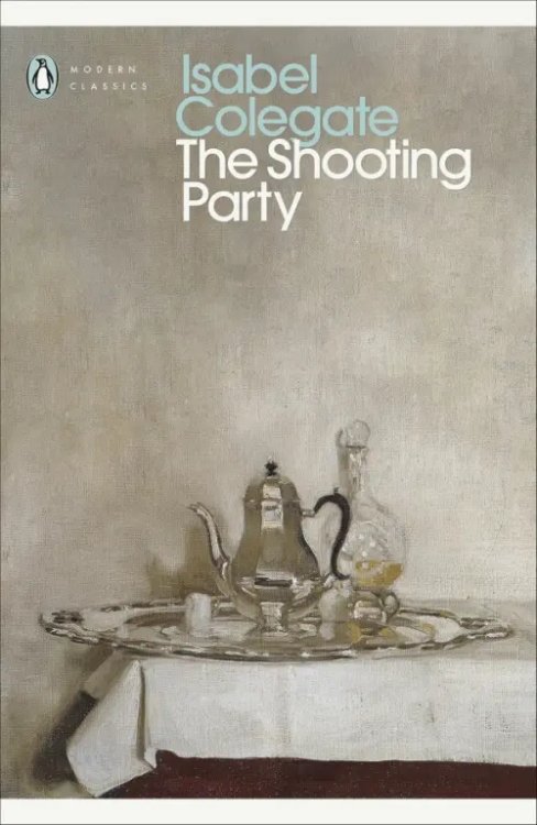 Penguin Modern Classics The Shooting Party