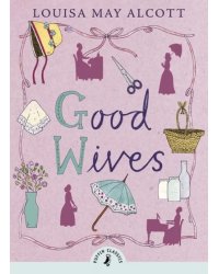 Good Wives