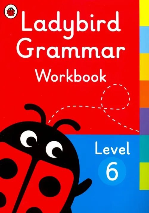 Ladybird Grammar Workbook. Level 6