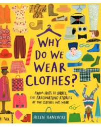 Why Do We Wear Clothes?