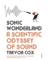 Sonic Wonderland. A Scientific Odyssey of Sound