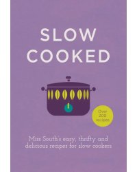 Slow Cooked