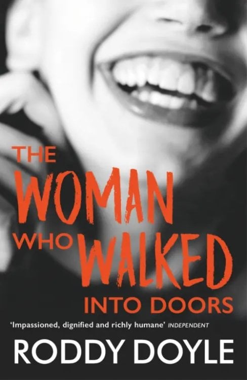 The Woman Who Walked Into Doors The Woman Who Walked Into Doors