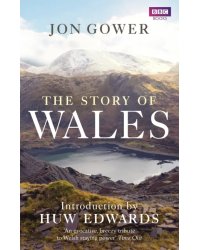 The Story of Wales