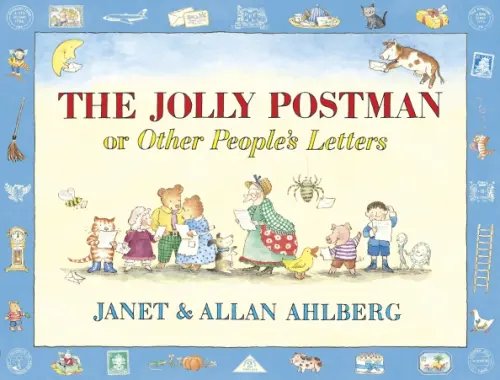 The Jolly Postman The Jolly Postman or Other People's Letters