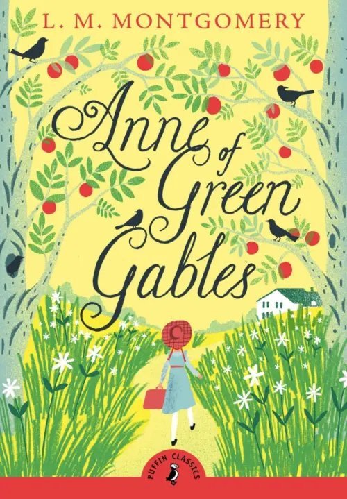 Puffin Classics Anne of Green Gables