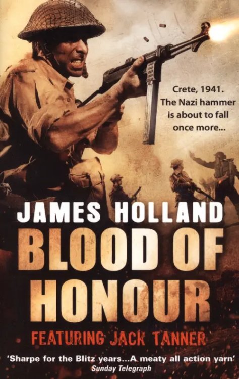 Blood of Honour. A Jack Tanner Adventure Blood of Honour. A Jack Tanner Adventure