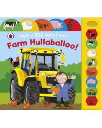 Farm Hullaballoo! Ladybird Big Noisy Book