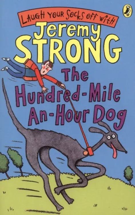 The Hundred-Mile-an-Hour Dog