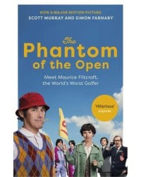 The Phantom of the Open