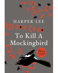 To Kill A Mockingbird