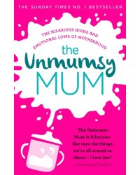 The Unmumsy Mum