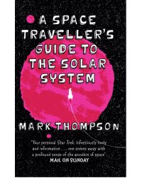A Space Traveller's Guide to the Solar System