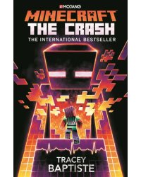 Minecraft. The Crash