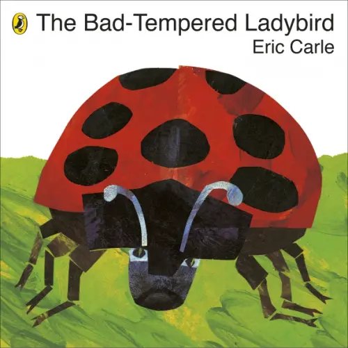 The Bad-tempered Ladybird The Bad-tempered Ladybird