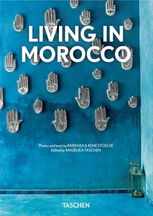40th Anniversary Edition Living in Morocco