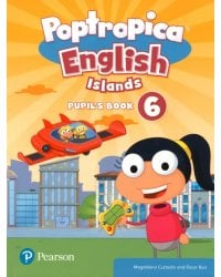 Poptropica English Islands. Level 6. Pupil's Book