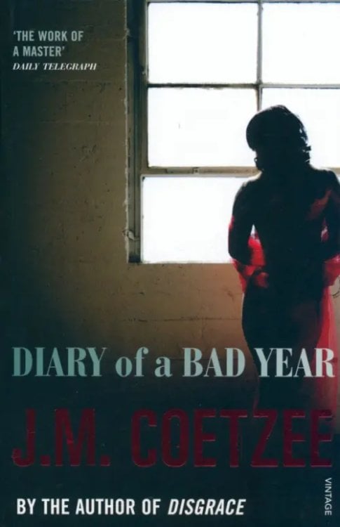 Diary of a Bad Year Diary of a Bad Year
