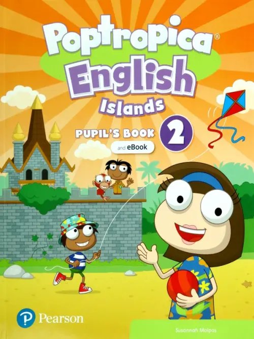 Poptropica English Islands Poptropica English Islands. Level 2. Pupil's Book