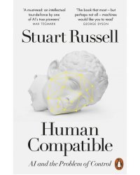 Human Compatible. AI and the Problem of Control