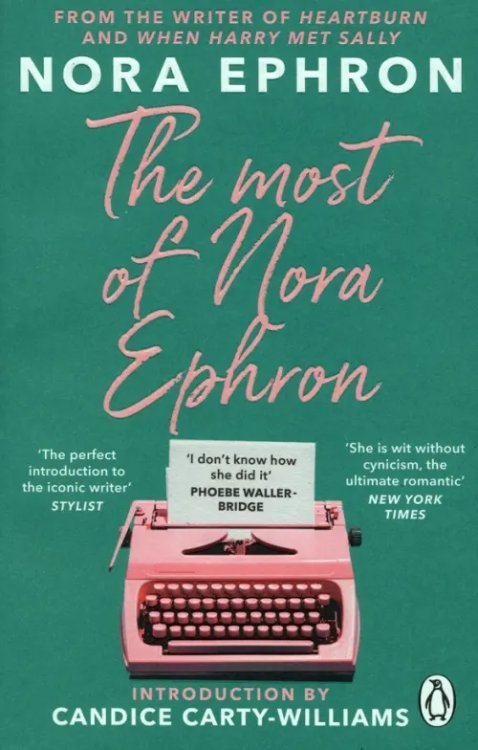 The Most of Nora Ephron