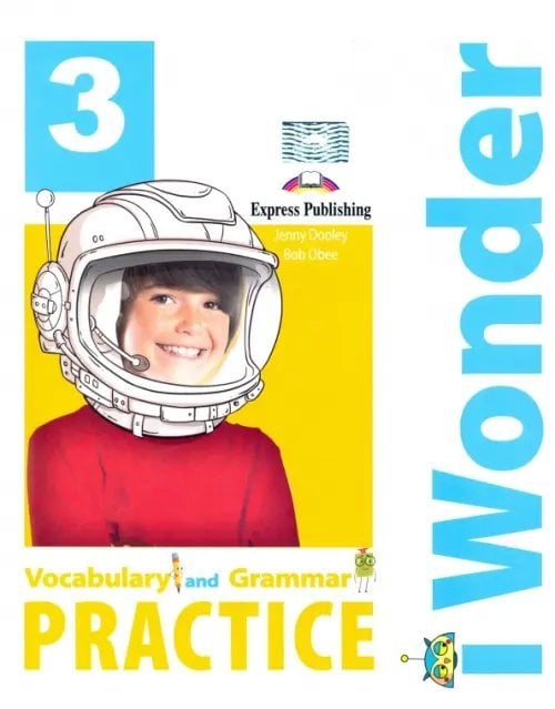 I-wonder 3. Vocabulary and Grammar Practice