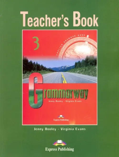 Grammarway Grammarway 3. Intermediate. Teacher's Book