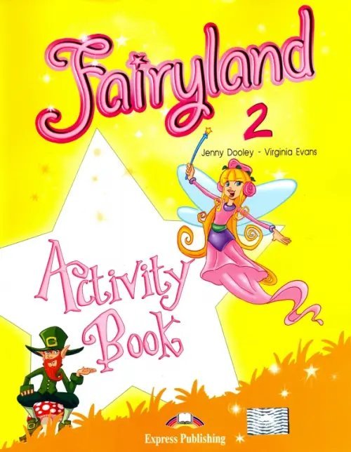 Fairyland Fairyland 2. Beginner. Activity Book