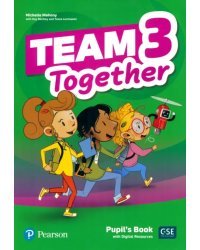 Team Together 3. Pupil's Book + Digital Resources
