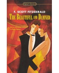 The Beautiful and Damned