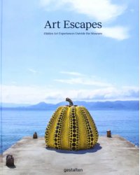 Art Escapes. Hidden Art Experiences Outside the Museum