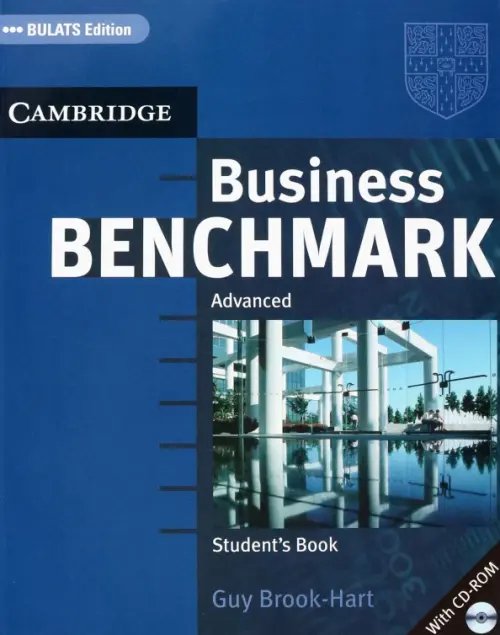 Business Benchmark Business Benchmark. Advanced. Student's Book with CD-Rom