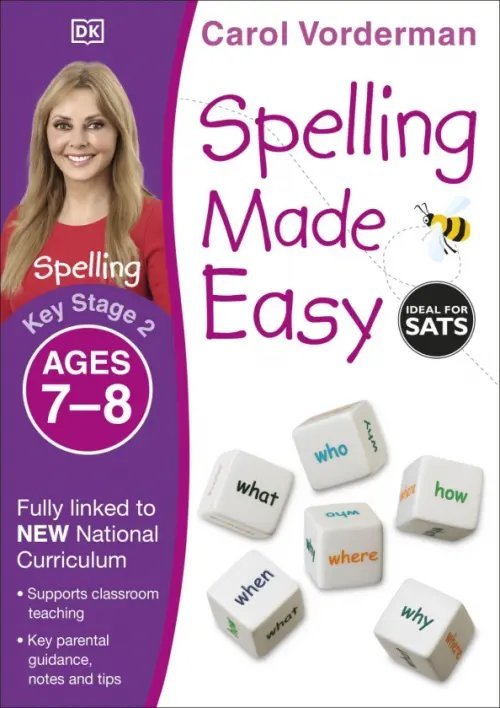 Spelling Made Easy. Ages 7-8. Key Stage 2