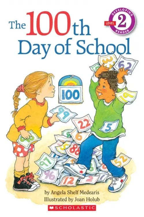The 100th Day of School. Level 2