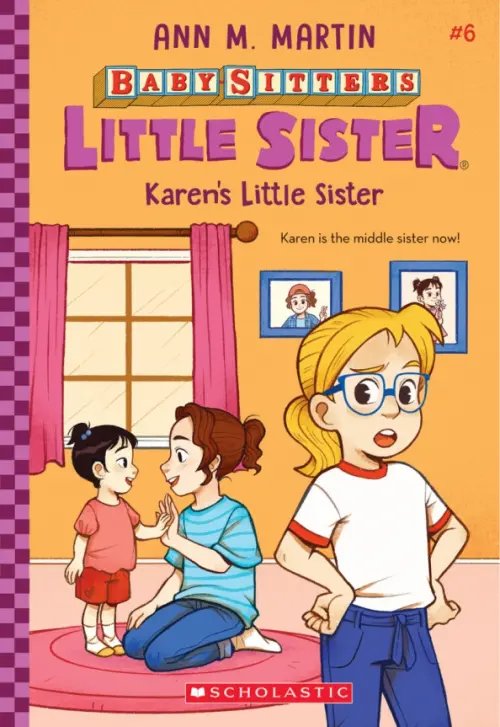 Baby-Sitters Little Sister Karen's Little Sister