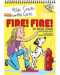Fire! Fire!