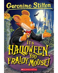 It's Halloween, You 'Fraidy Mouse!